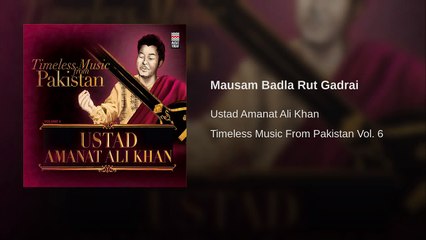 Mausam Badla Rut Gadrai