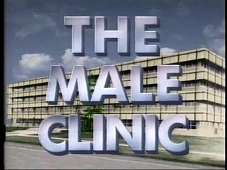 The Male Clinic (Almost Live)