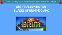 Blades of Brim Mod apk