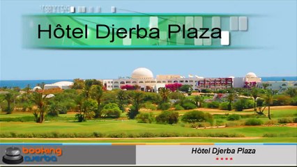 Hotel Djerba Plaza