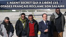 L’agent secret qui a libéré les otages français au Niger réclame son salaire