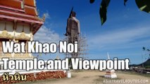 Wat Khao Noi Temple and Viewpoint