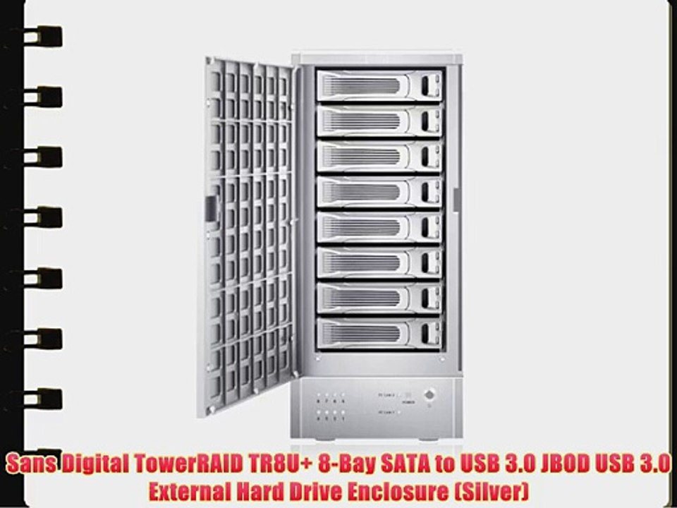 Sans Digital TowerRAID TR8U  8-Bay SATA to USB 3.0 JBOD USB 3.0 External Hard Drive Enclosure