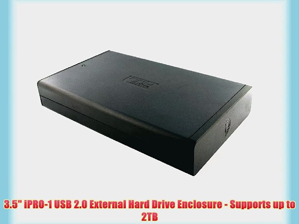 3.5 iPRO-1 USB 2.0 External Hard Drive Enclosure - Supports up to 2TB