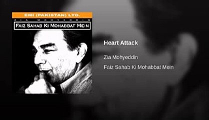 Faiz.. Heart Attack.. Zia Mohiudin
