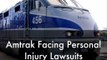 Amtrak Facing Personal Injury Lawsuits | Frank Azar