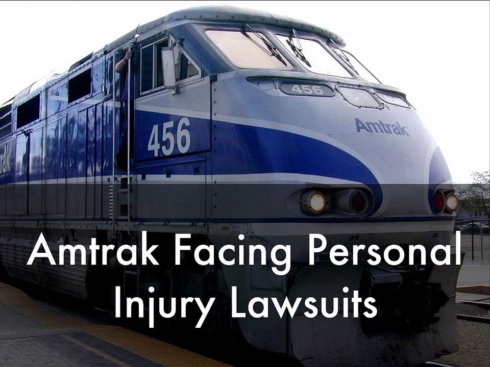 Amtrak Facing Personal Injury Lawsuits | Frank Azar