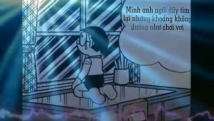 Em Của Ngày Hôm Qua   Chế Doremon