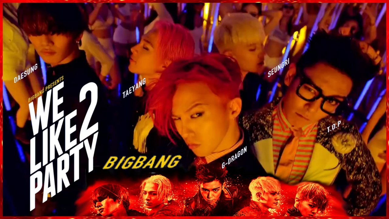 Big Bang - We Like 2 Party k-pop [german Sub]