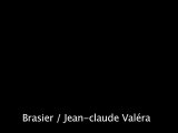 Brasier / Jean-Claude Valéra