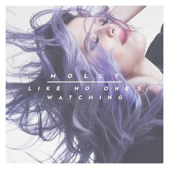 Molly Sandén -  Like No One's Watching (New Single 2015)