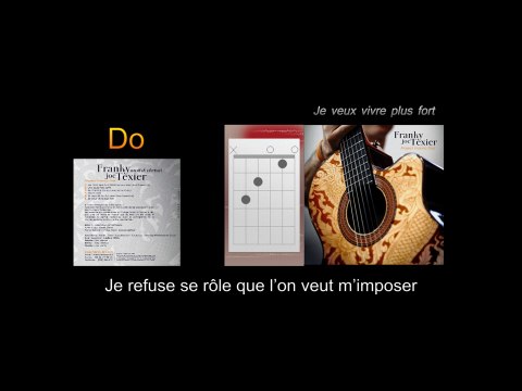 Je veux vivre plus fort (parole et accords)