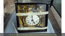 TARANTO, GINOSA   OROLOGIO ANTICO  EURO 380