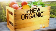 Seen At 11: 'New Organic' Crops Claim To Be Healthier And Tastier