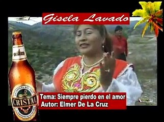 GISELA LAVADO : Siempre pierdo en el amor
