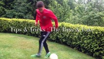 Tips & Tricks : The Pass & Fake Like Messi, Ronaldo, Neymar, Ibrahimovic