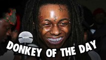 Donkey of the Day - Lil' Wayne Homework - The Breakfast Club Power 105.1