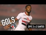 GOLS: SÃO PAULO FC 3 X 2 SANTOS | SPFCTV