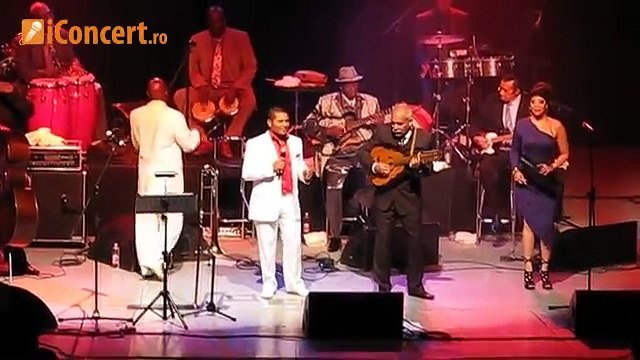 Orquesta Buena Vista Social Club - Chan Chan - LIVE Bucharest - iConcert.ro