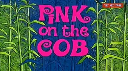 LA PANTERA ROSA ♦ Mazorca Rosa ♦ Calidad 480p - Widescreen - Capítulo Completo