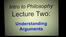 intro to philosophy lecture 2 (1 of 2)