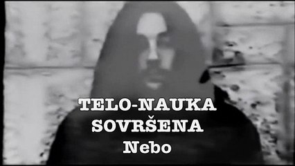 TELO-NAUKA SOVRŠENA - Nebo (1990)
