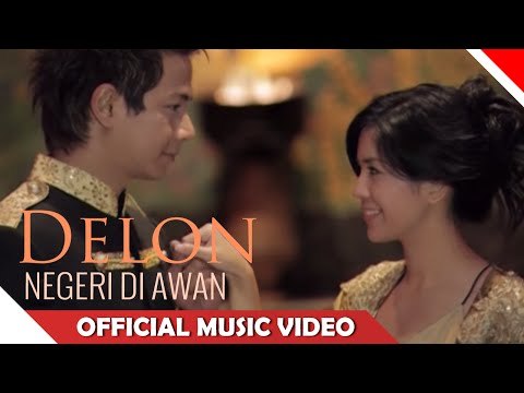 Delon - Negeri di Awan - Official Music Video - Nagaswara