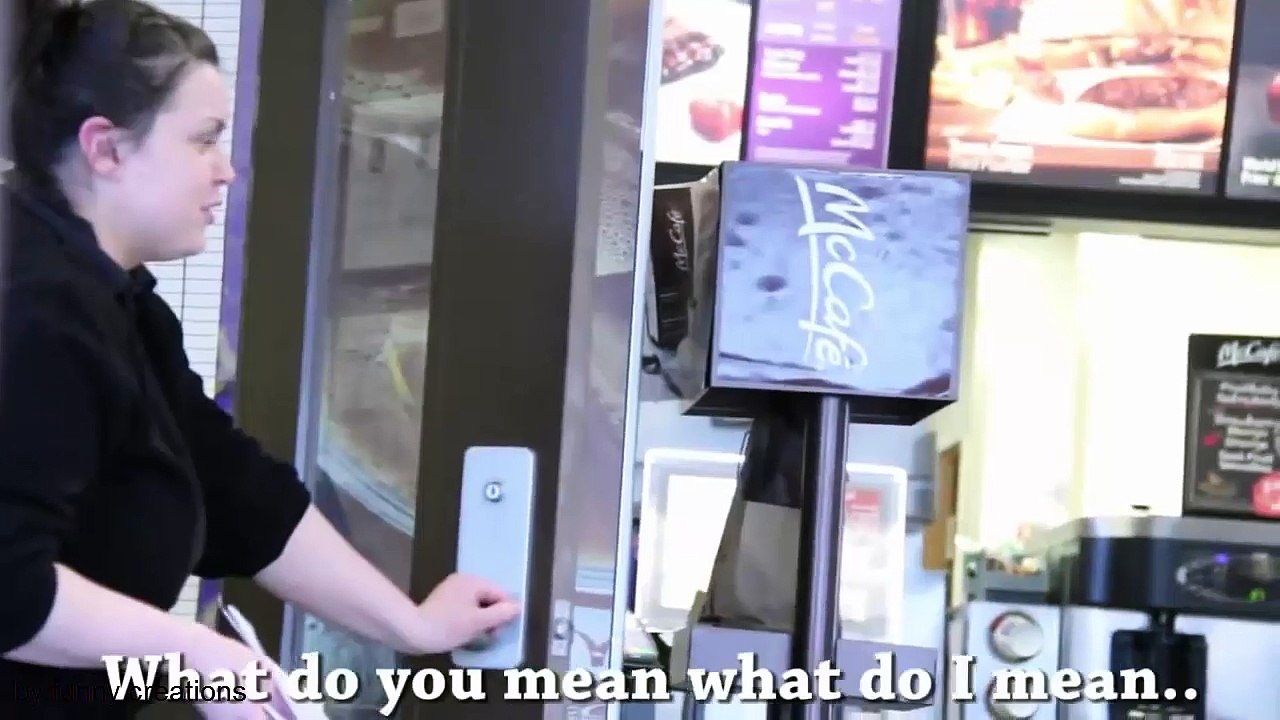 Pretending to be MCDONALD's employe-very funny