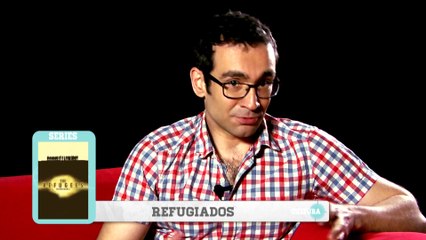 Seriemente: 'Refugiados'