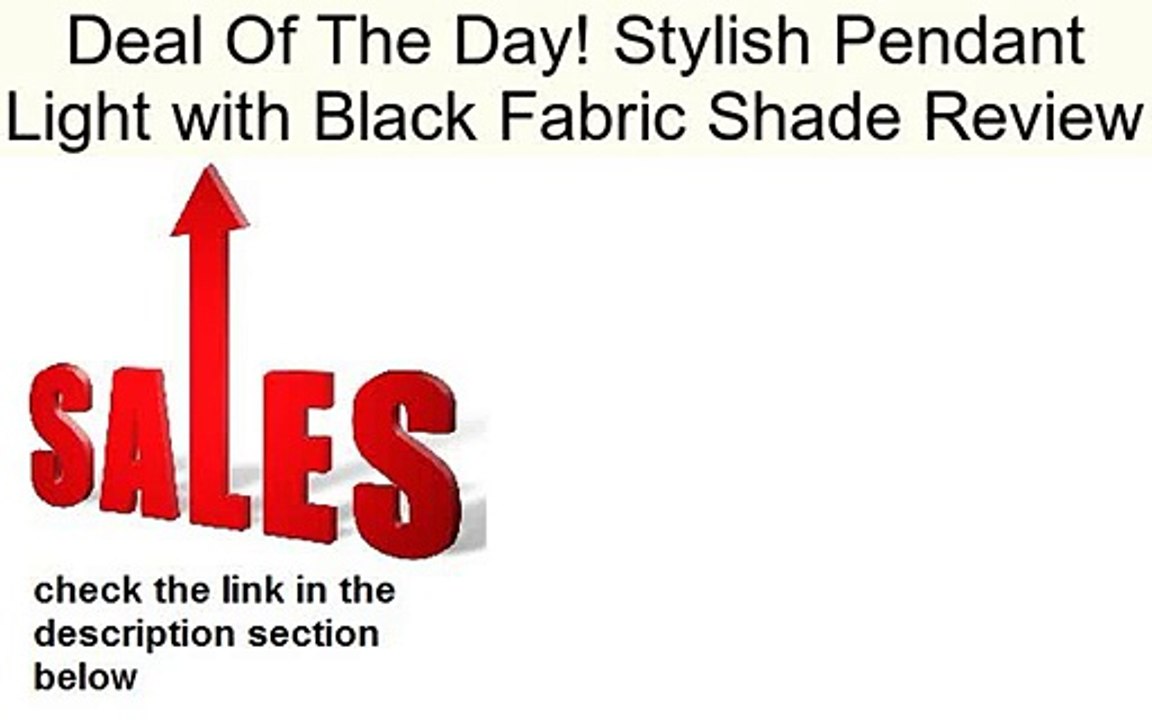 Stylish Pendant Light with Black Fabric Shade Review
