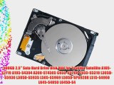 500GB 2.5 Sata Hard Drive Disk Hdd for Toshiba Satellite A105-S2719 A105-S4304 A300-ST4505