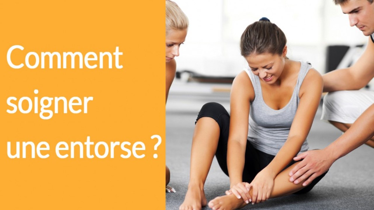 Comment soigner une entorse ?