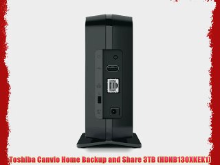 Toshiba Canvio Home Backup and Share 3TB (HDNB130XKEK1)