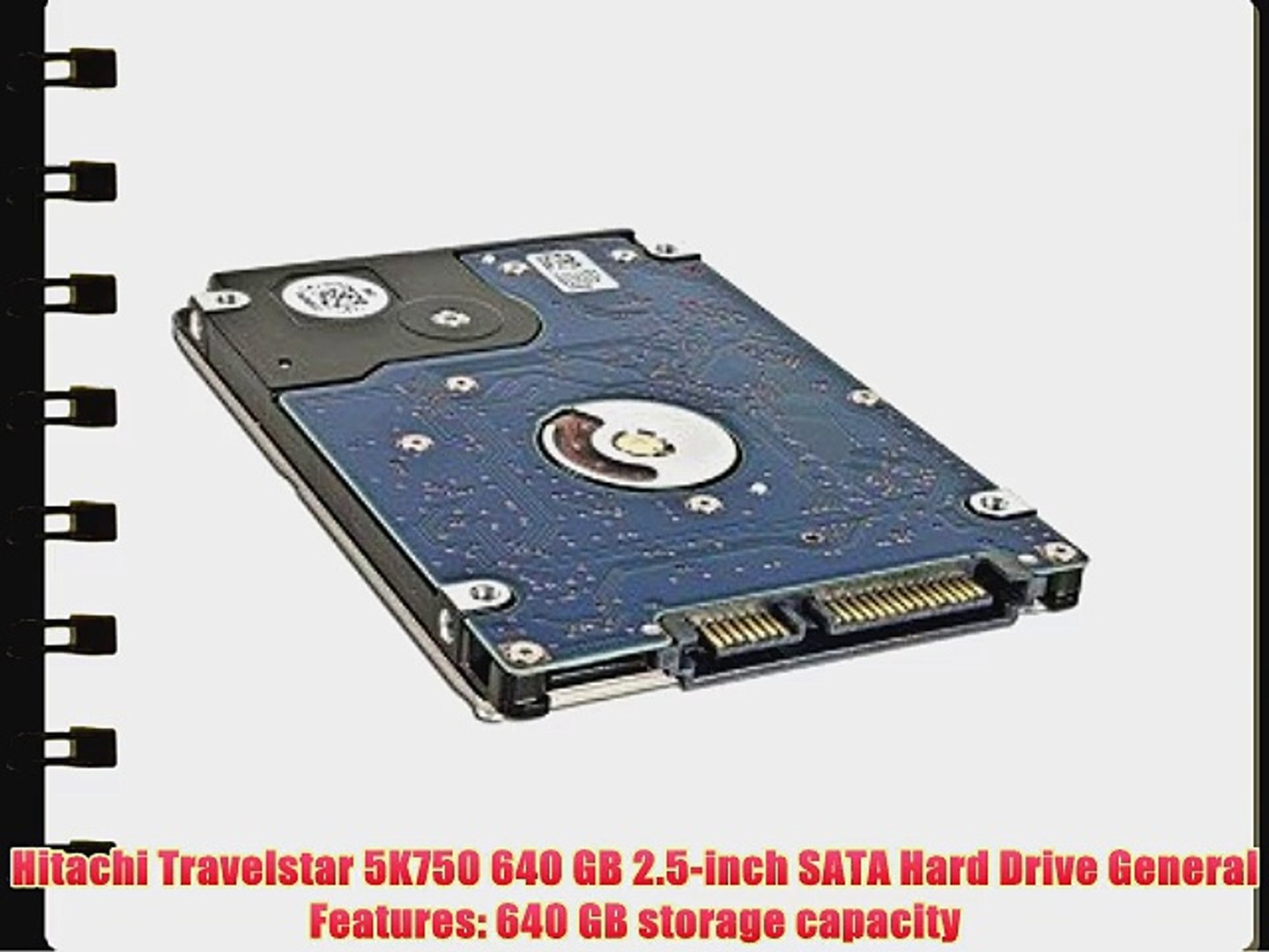 Hitachi Travelstar 5K750 HTS547564A9E384 640GB SATA/300 5400RPM 8MB 2.5  Hard Drive - video Dailymotion
