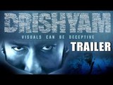 Drishyam (Theatrical Trailer) Ajay Devgn