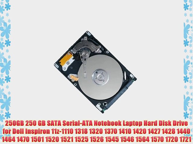 250GB HARD DRIVE FOR Dell Inspiron 1410 1420 1425 1427 1428 1440 1464 1470 1501
