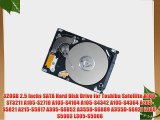 320GB 2.5 Inchs SATA Hard Disk Drive for Toshiba Satellite A100-ST3211 A105-S2719 A105-S4104