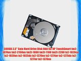 500GB 2.5 Sata Hard Drive Disk Hdd for HP TouchSmart tm2-1070us tm2-2150us tm2t-1000 tm2t-1100
