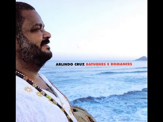 Arlindo Cruz - Meu Nome É Favela