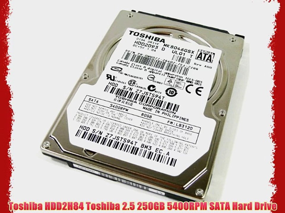 Toshiba HDD2H84 Toshiba 2.5 250GB 5400RPM SATA Hard Drive