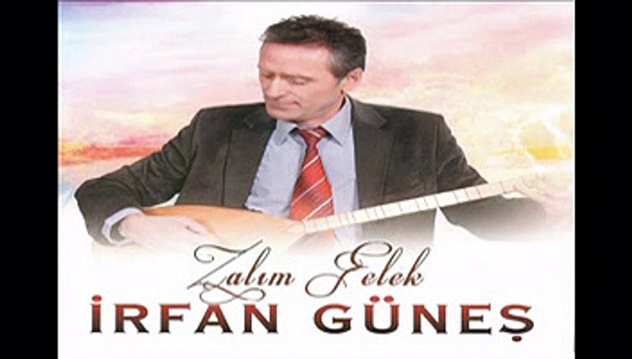 İrfan Güneş - Zalım Felek