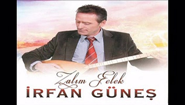 İrfan Güneş - Zalım Felek