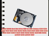 Brand 500GB Hard Disk Drive/HDD for Acer Extensa 4220 4220-2346 4420 4620-6736 4620Z 4630z