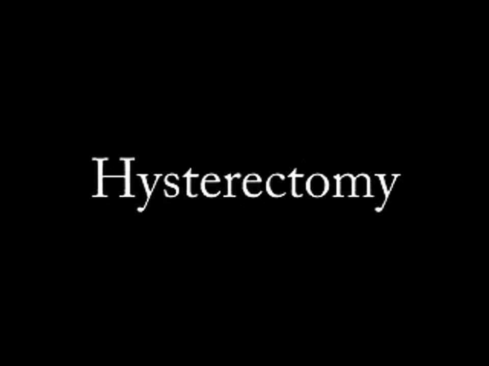Hysterectomy