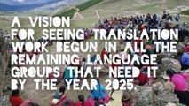 Wycliffe Bible Translators International - Transformation and Vision 2025