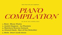 Piano Music Mix Compilation- Piano Songs./Instrumentals.