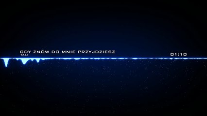 Tałi - Gdy znów do mnie przyjdziesz