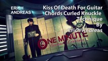 Kiss of Death For Guitar Chords - Curled Knuckle Technique