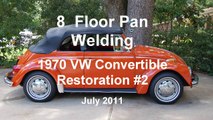 8 of 44 1970 VW Beetle Welding FLOOR PAN,  7-31-2011.wmv