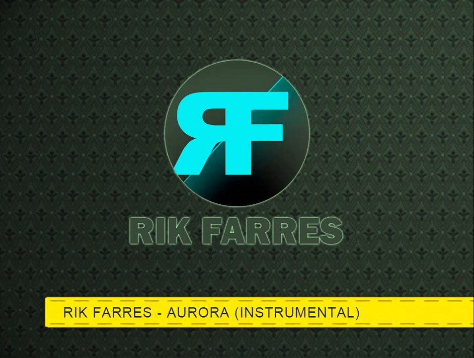 RIK FARRES - AURORA (INSTRUMENTAL)